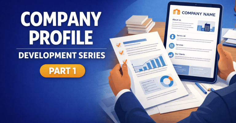 A professional thumbnail with a deep blue background on the left displaying the text “Company Profile Development Series Part 1” in bold white and orange. On the right, a clean vector-style illustration shows a business professional reviewing structured company profile documents and a tablet displaying sections like About Us, Services, and Clients, alongside charts and a checklist.